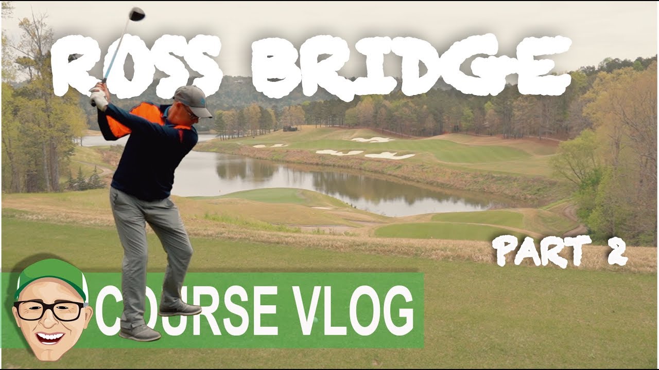 ROSS BRIDGE PART 2 - RTJ TRAIL