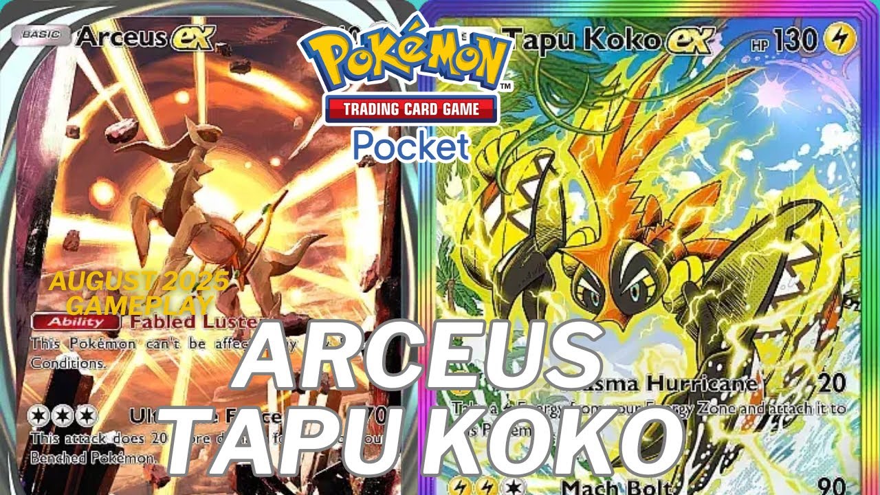 Arceus Ex & Tapu Koko Ex Deck | August 2025 Pokemon TCG Pocket Gameplay