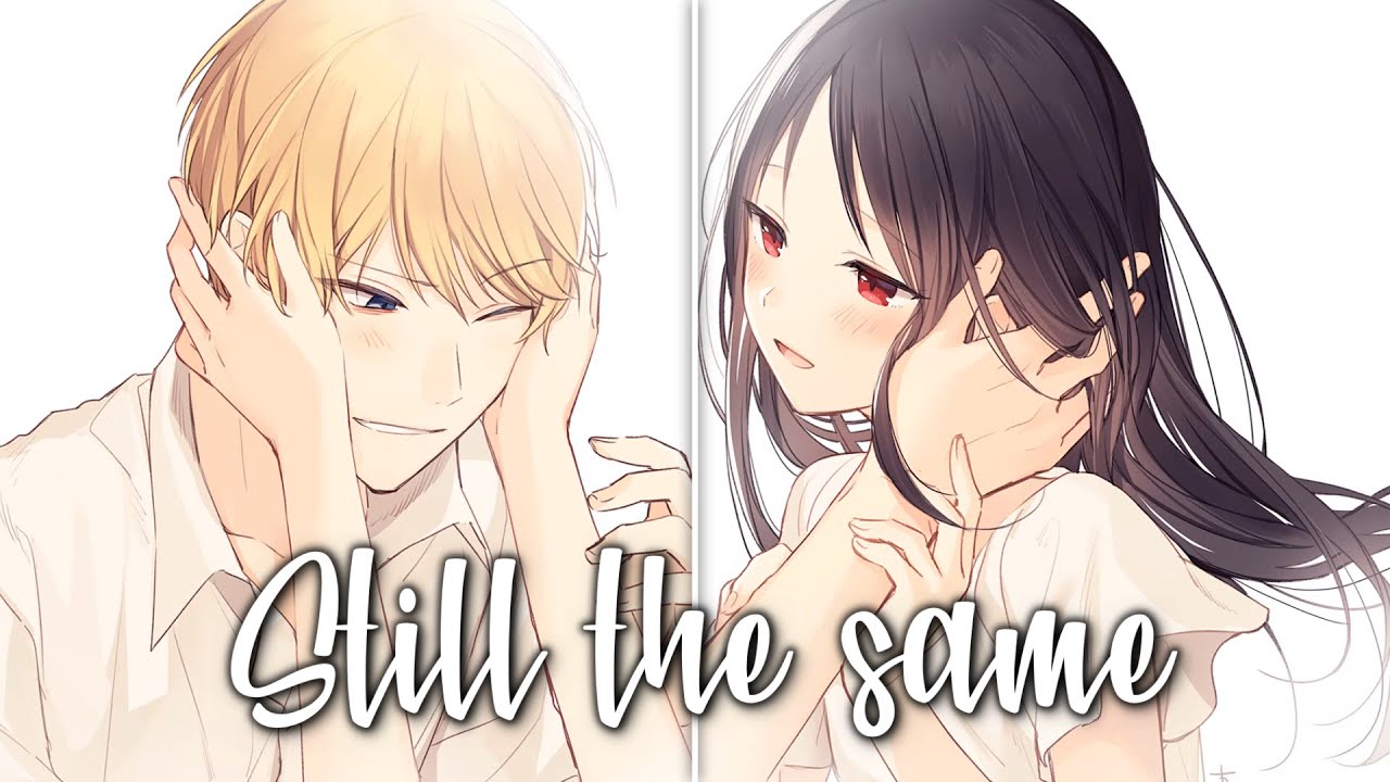 ❝Nightcore❞ - Still The Same ⇢ Switching Vocals (Lyrics)