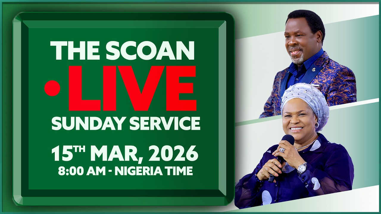 THE SCOAN SUNDAY SERVICE BROADCAST | 15TH MARCH, 2026