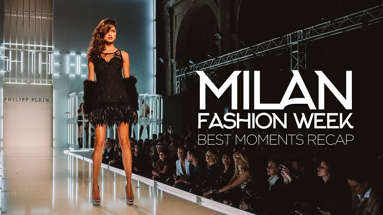 MILAN FASHION WEEK. BEST MOMENTS RECAP (2019)