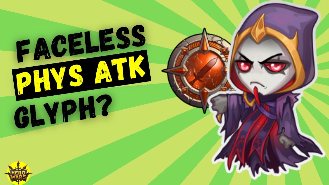Should You Level Faceless Physical Attack Glyph? | Hero Wars