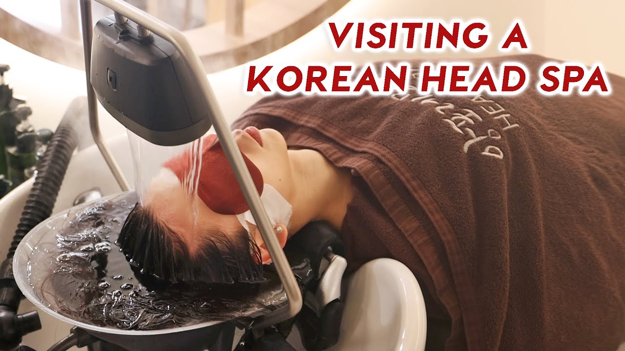 I Visit a Korean Head Spa 💆🏻‍♀️