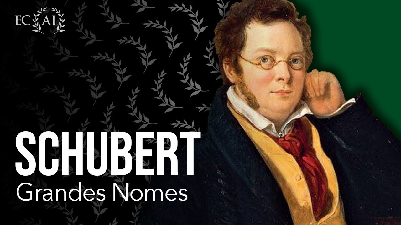 SCHUBERT: grandes nomes