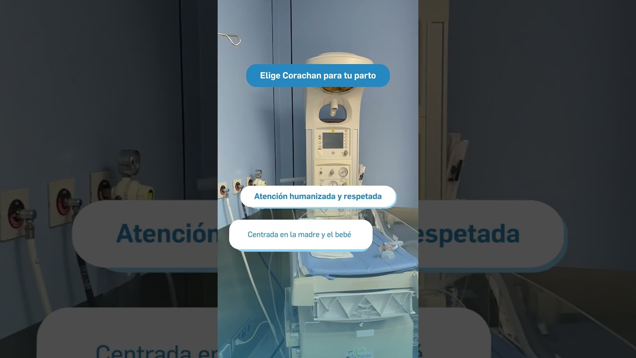POR QUÉ ELEGIR DAR A LUZ EN CLÍNICA CORACHAN