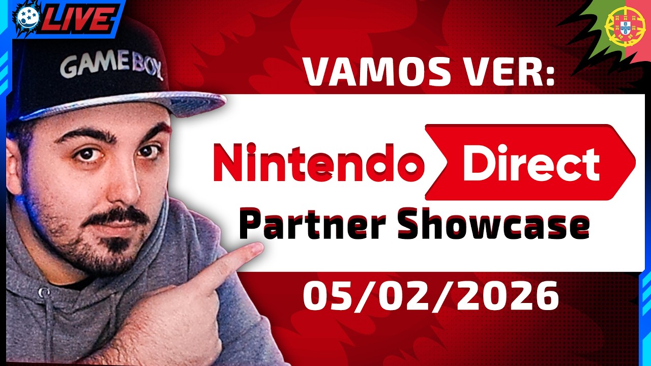 VAMOS VER O PARTNER SHOWCASE! - LIVE NINTENDO DIRECT 05/02/2026 (Português)