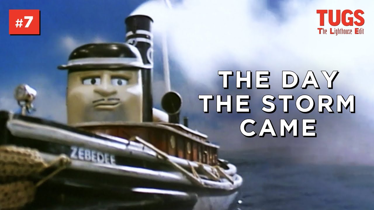 TUGS: The Lighthouse Edit — 