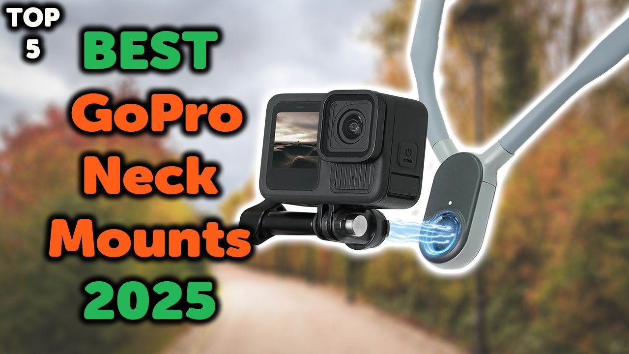 5 Best GoPro Neck Mount | Top 5 Neck Mounts for Action Cameras and Phones in 2025