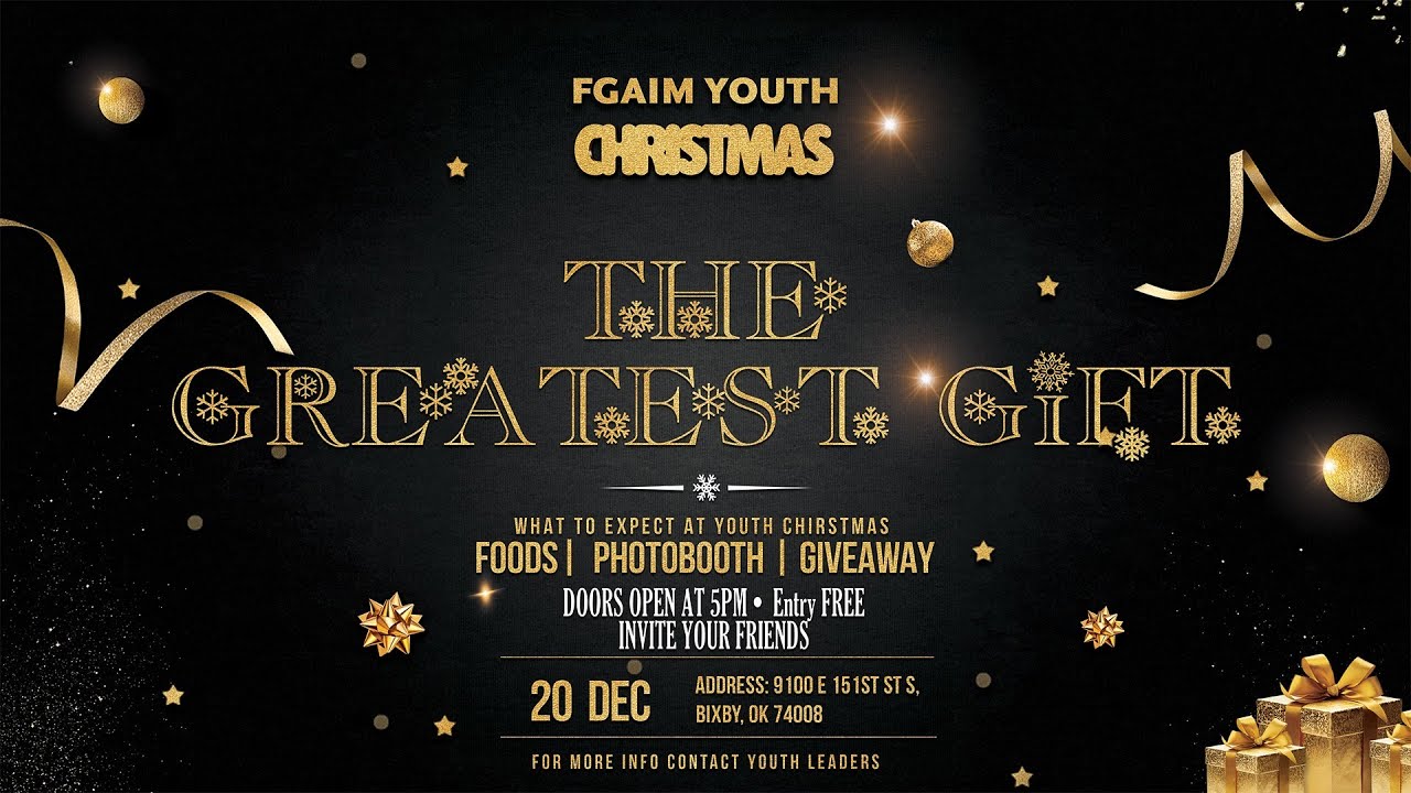 The Greatest Gift (FGAIM Youth Christmas 2025)