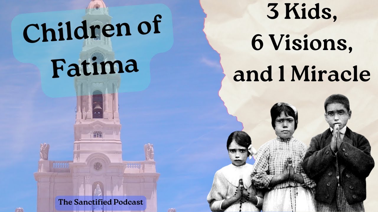 The Miracle of the Sun and the Children of Fatima