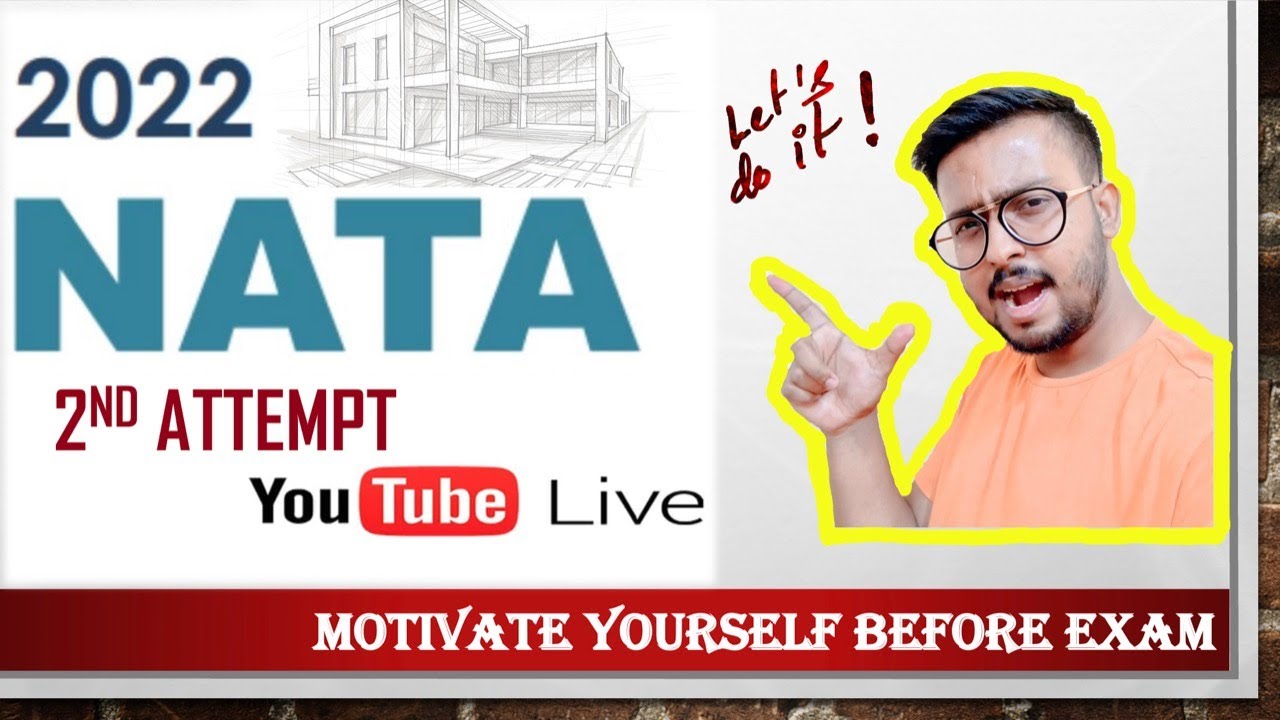 NATA 2022 2ND ATTEMPT TIPS AND TRICKS LIVE SESSION|| MOTIVATE YOURSELF A BIT||