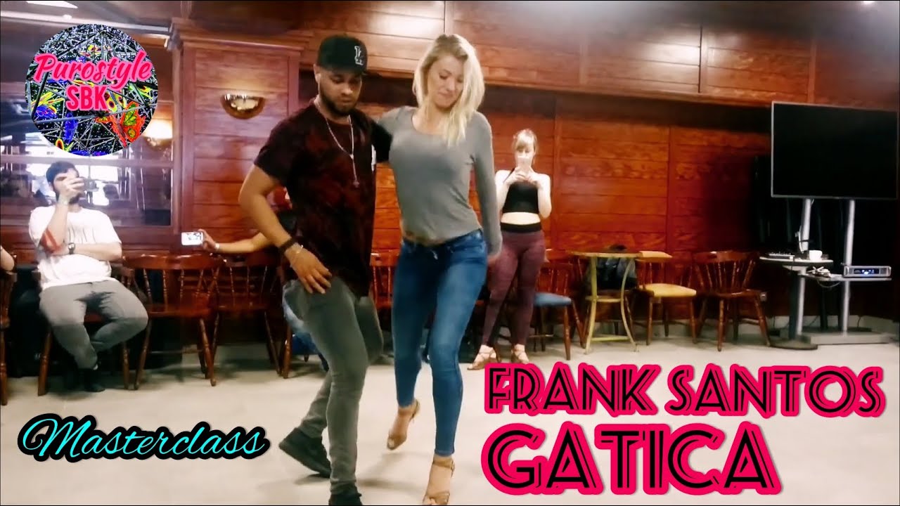 MASTERCLASS BCN SENSUAL 2017 FRANK SANTOS & GATICA (EL CHAVAL DE LA  BACHATA-ANDA VE DILE A EL)