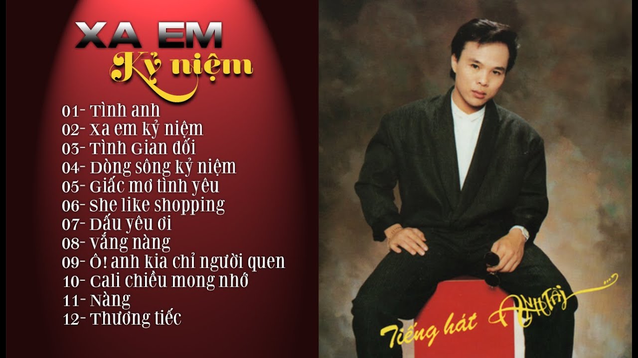 XA EM KỶ NIỆM | TIẾNG HÁT ANH TÀI | ALL SONG RECORED AT ANH TAI MUSIC STUDIO 1987