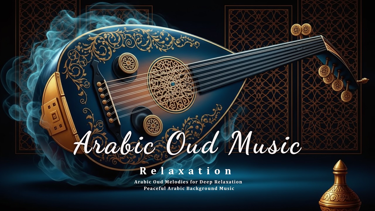Captivating Arabian Oud – Mystical Middle Eastern Instrumental Journey of Mystery & Beauty