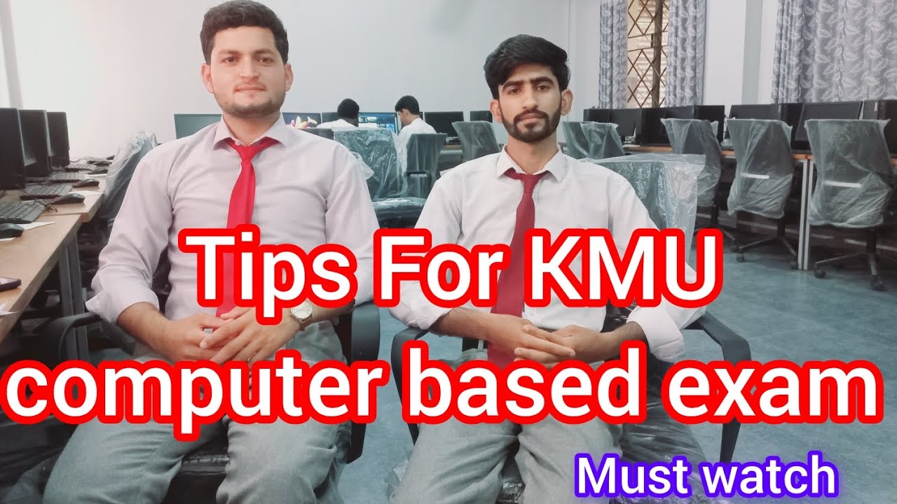 How to attempt KMU computer based exam