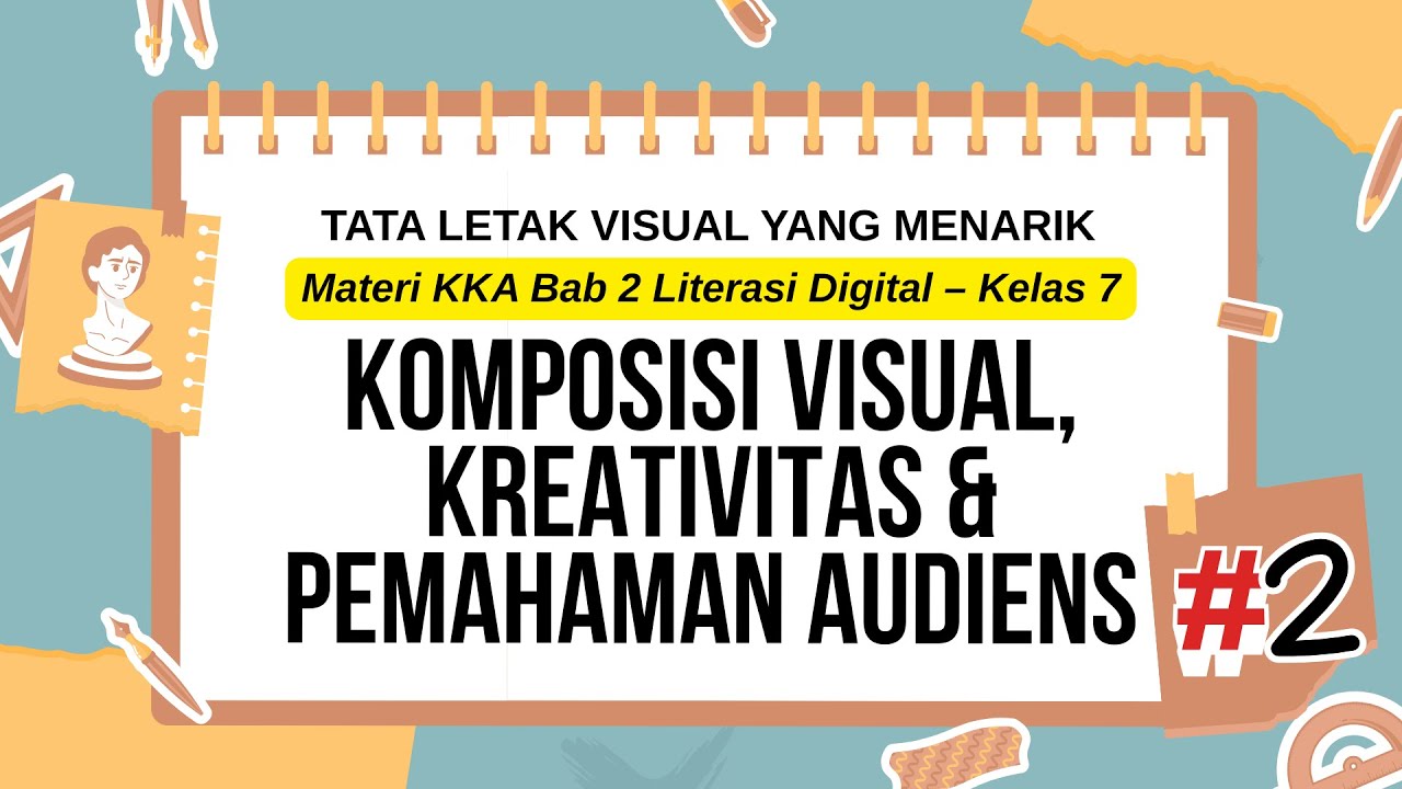 KKA Itu Apa? Ini Contoh Materi KKA Kelas 7: Tata Letak Visual yang Menarik