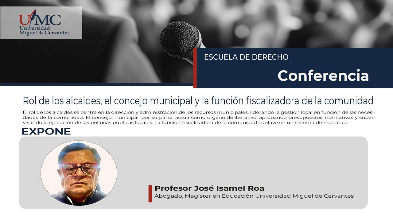 Rol de los alcaldes, concejo municipal y función fiscalizadora de la comunidad. Profesor José Roa.