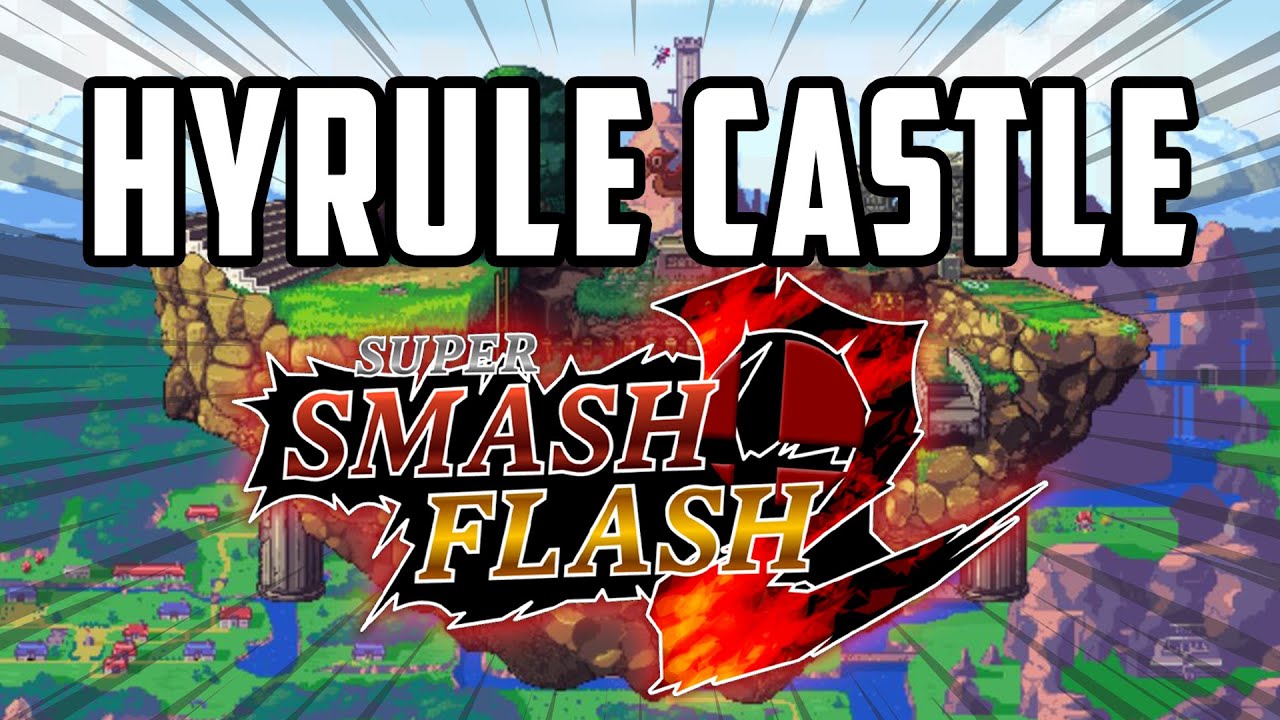 Super Smash Flash 2 - Hyrule Castle