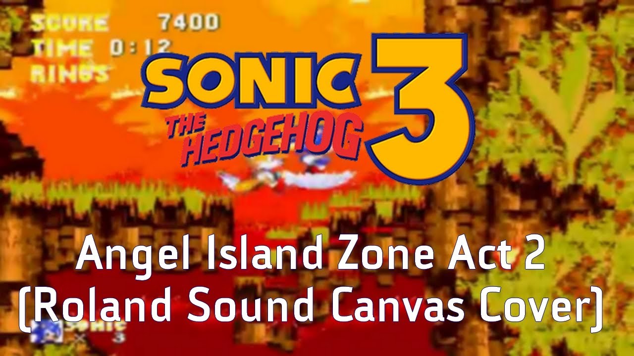 Sonic the Hedgehog 3 / Angel Island Zone Act 2 [REMIX]