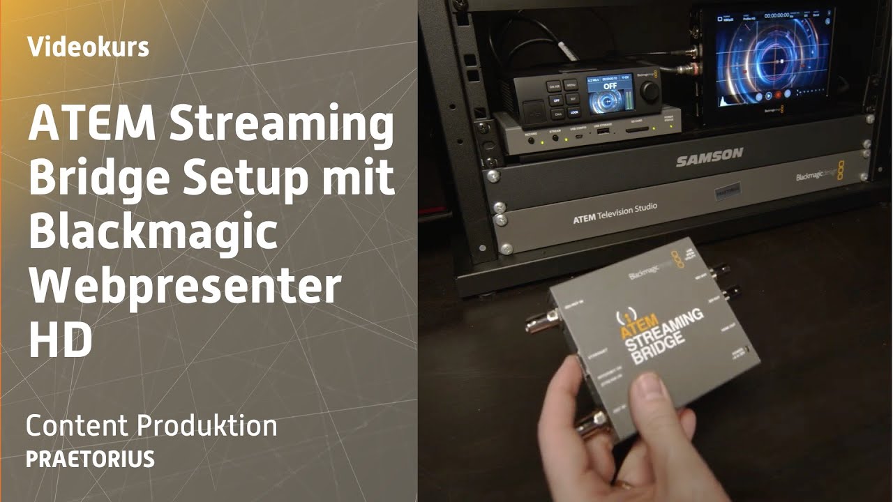 ATEM Streaming Bridge Setup mit Blackmagic Webpresenter HD
