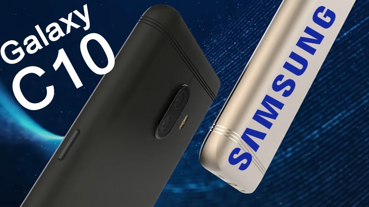 Samsung Galaxy C10 - Leak reveals Specs of Samsung Galaxy device in 2018