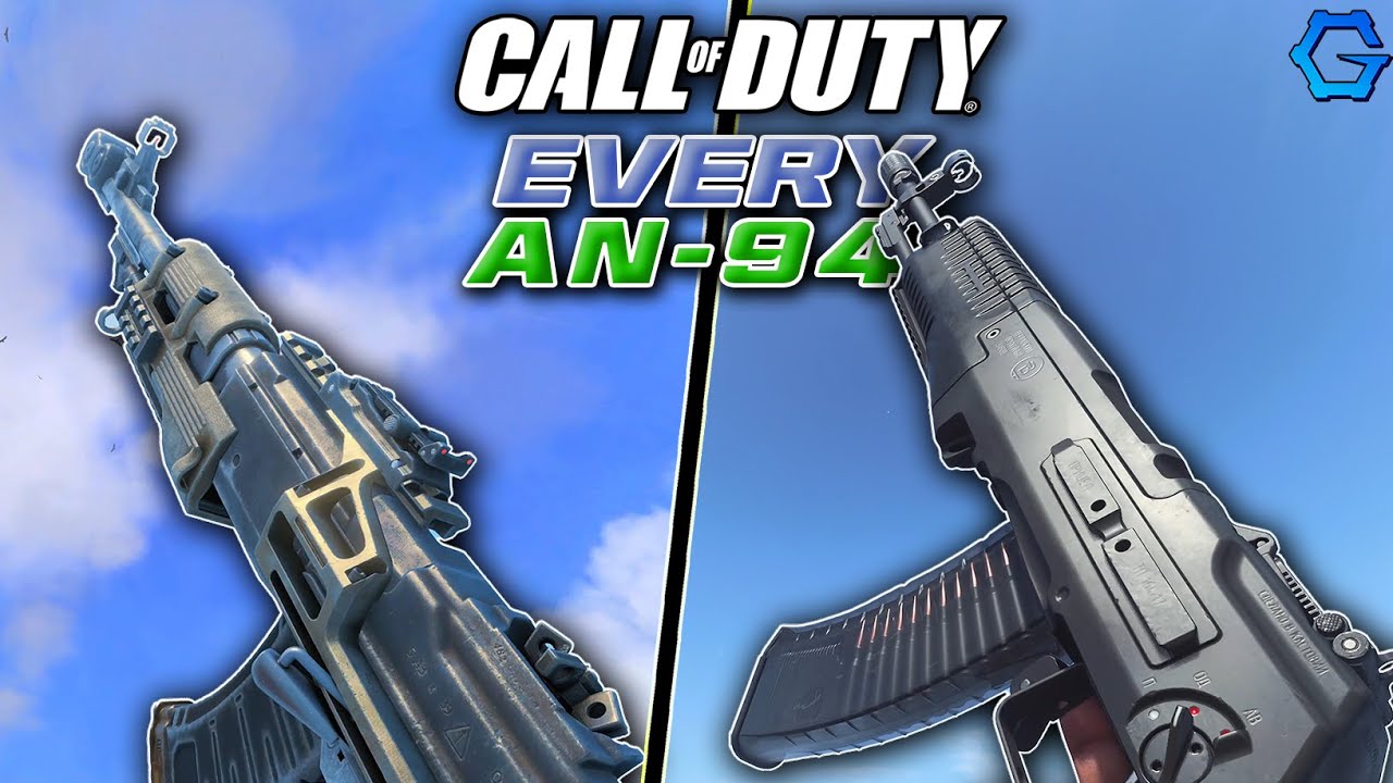 EVERY* AN-94 in Call of Duty History! *(BO7 not included)