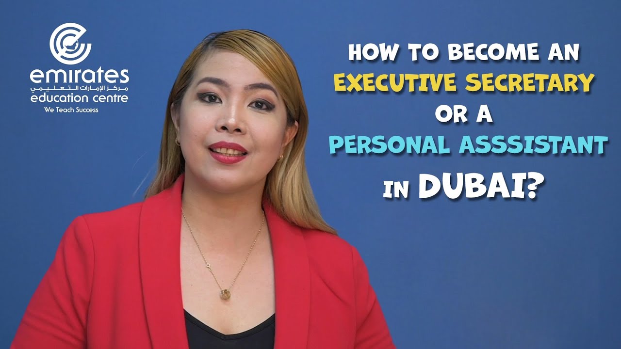 How to become an Executive Secretary in Dubai