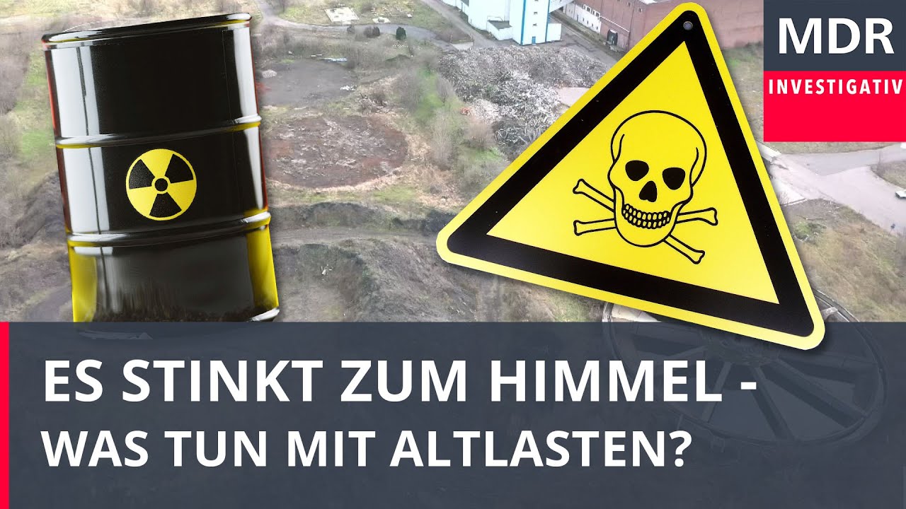 Es stinkt zum Himmel - Was tun mit Altlasten? | Doku