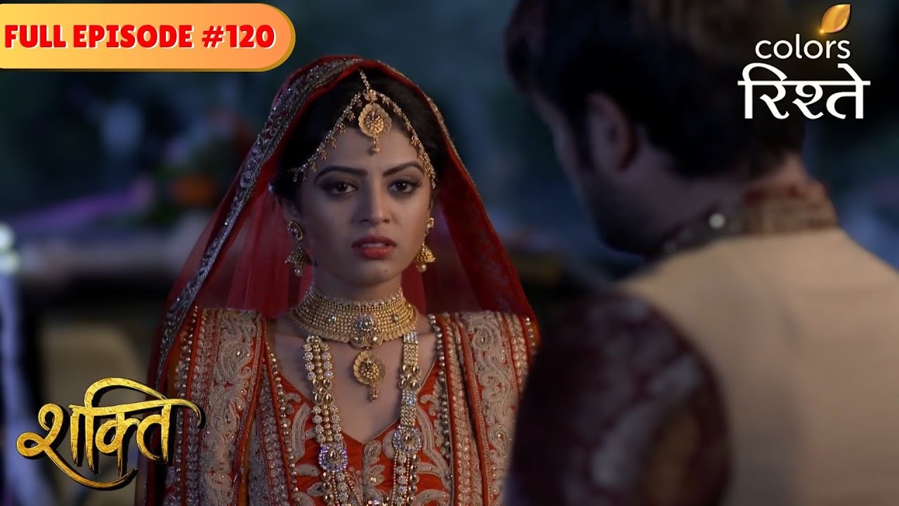 Soumya sold off to some thugs! | Shakti | Full Episode 120 | Colors Rishtey