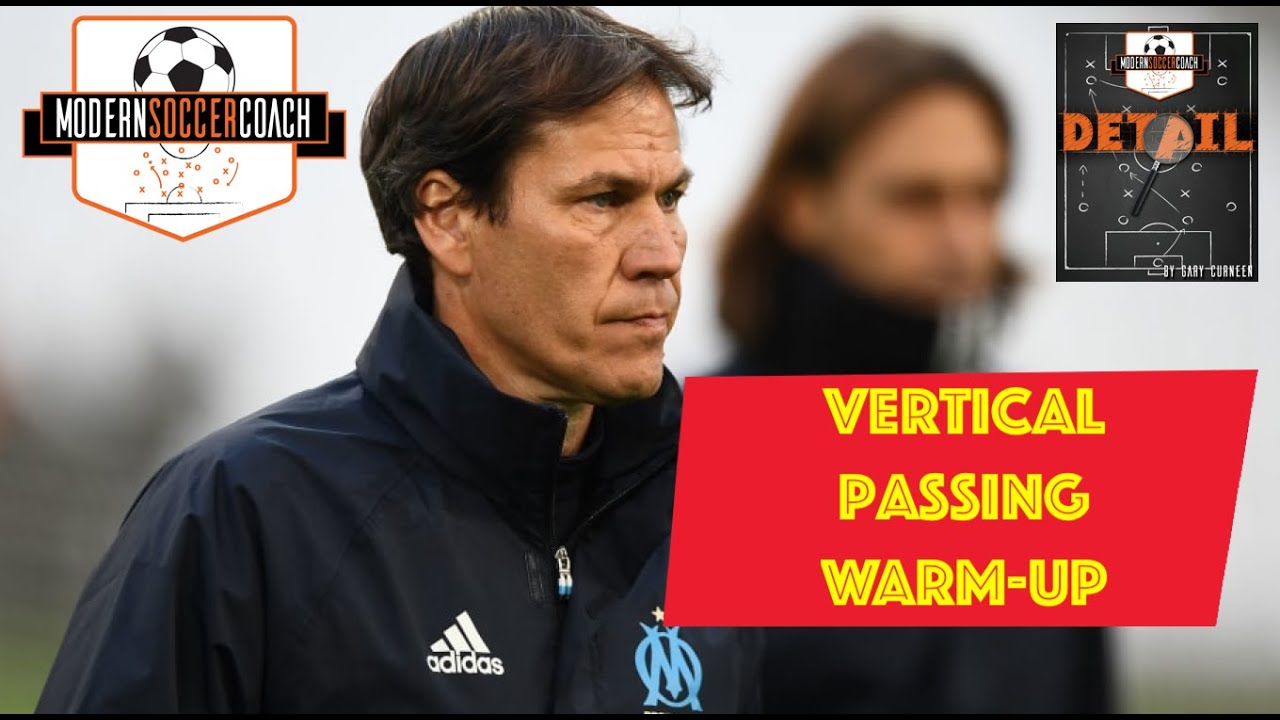 Rudi Garcia - Marseille Vertical Passing Warm-Up