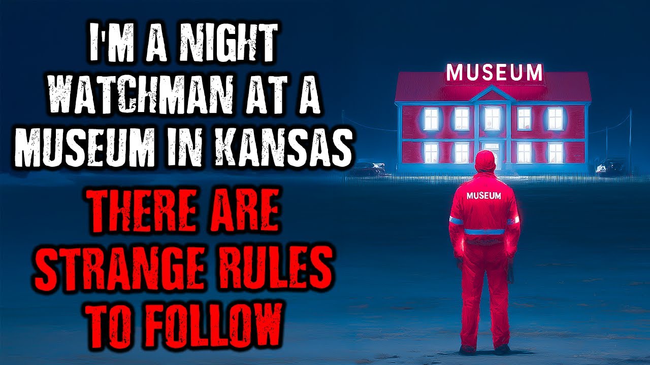I'm a Night Watchman at a Museum in Kansas, There are STRANGE RULES to follow!