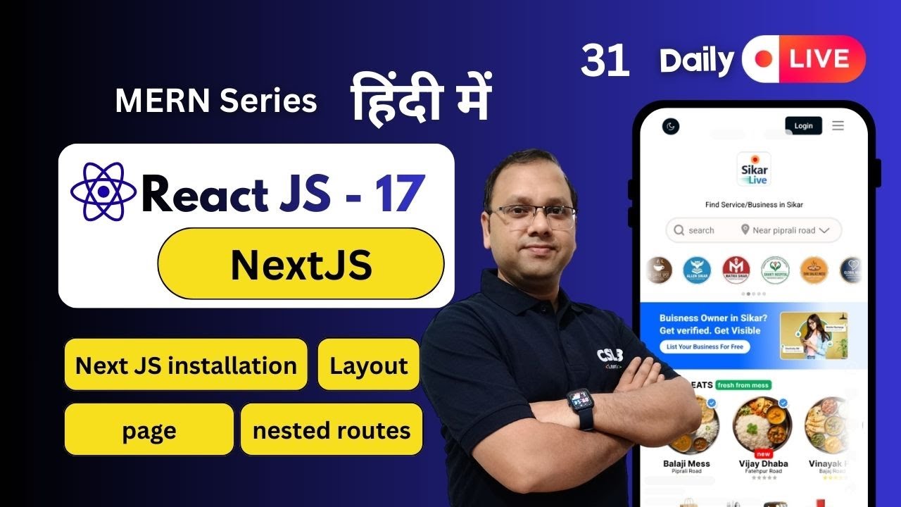 [ 31 ] Starting with NEXT-JS | MERN Stack in Hindi | #reactjs #sikar #hook