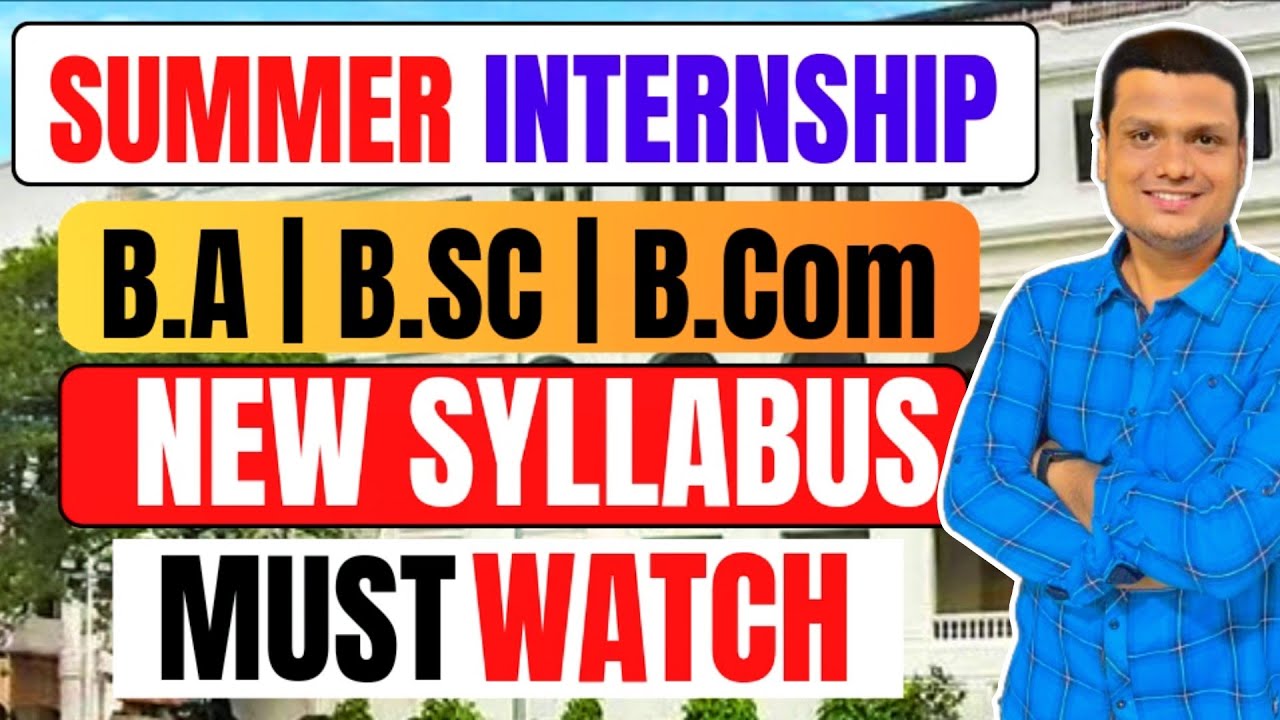 Summer Internship| Full Info| Ba/Bsc/Bcom Semester -2 CCF | Calcutta University
