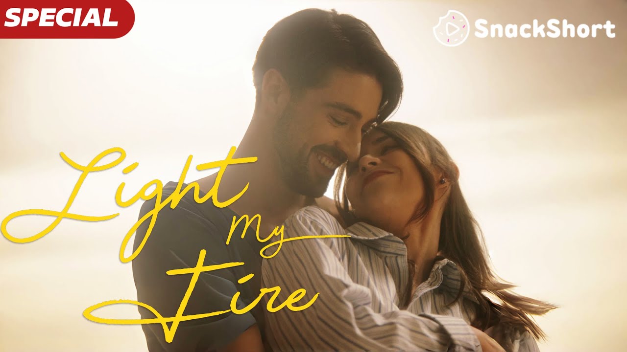 【SPECIAL】Light My Fire #drama #miniseries #tvshow #relationship #movie #revengedrama #drama