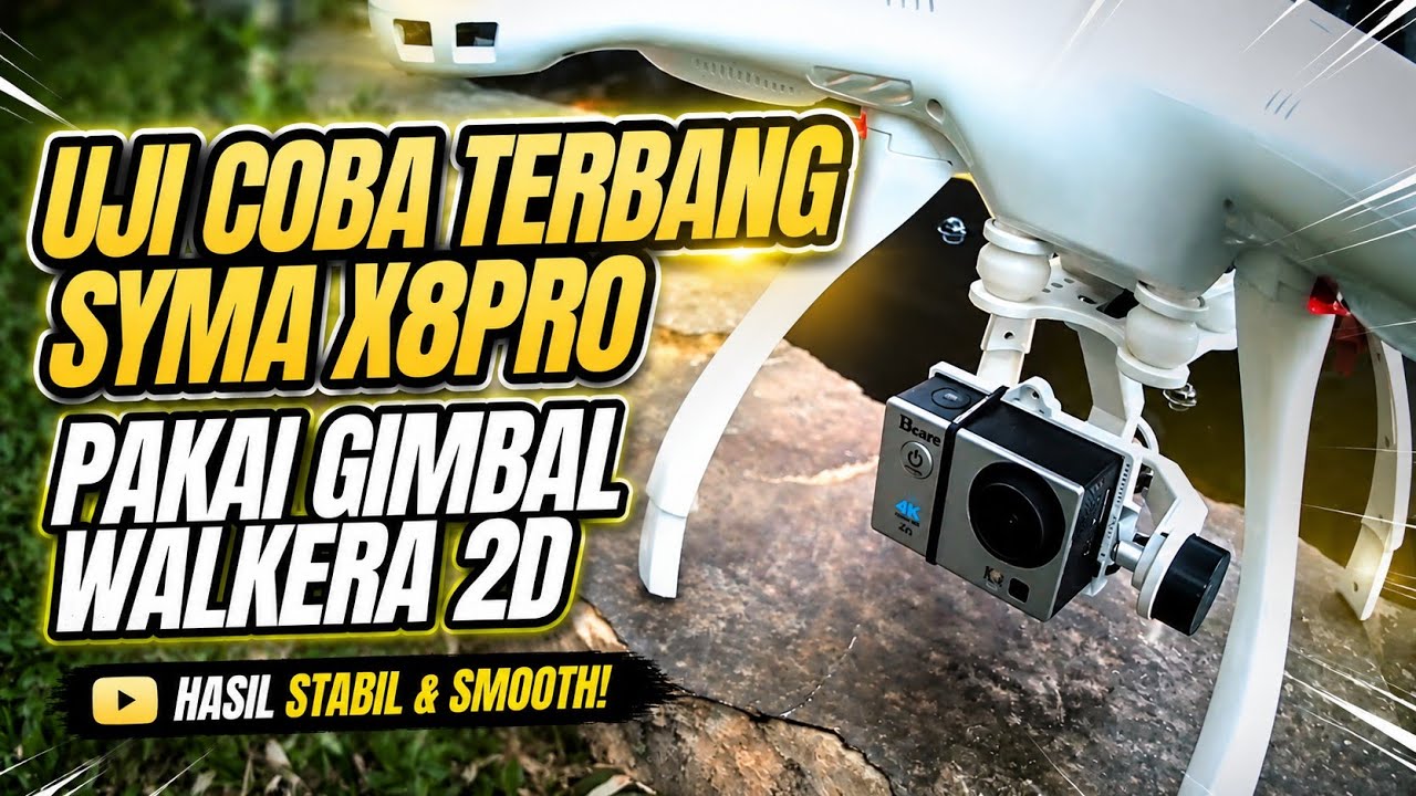 Nerbangin Drone SYMA X8PRO Pakai Walkera Gimbal 2 Axis G-2D