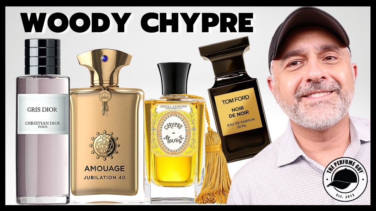 Discover the BEST WOODY CHYPRE FRAGRANCES Today!
