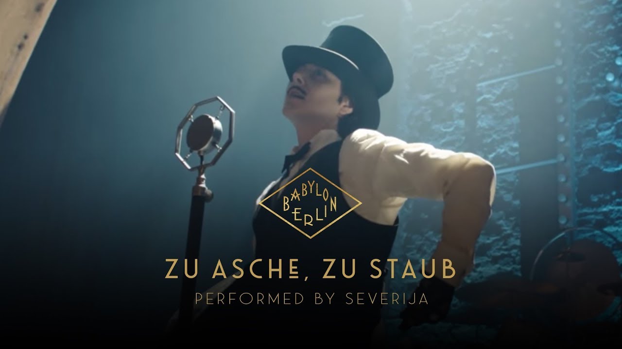 Severija - Zu Asche, Zu Staub (Psycho Nikoros) – (Official Babylon Berlin O.S.T.)