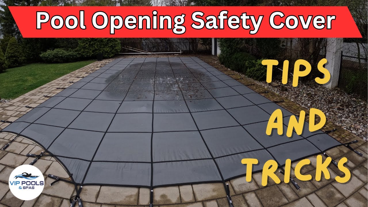 Pool Opening: Essential Tips for Mesh Safety Cover Maintenance
