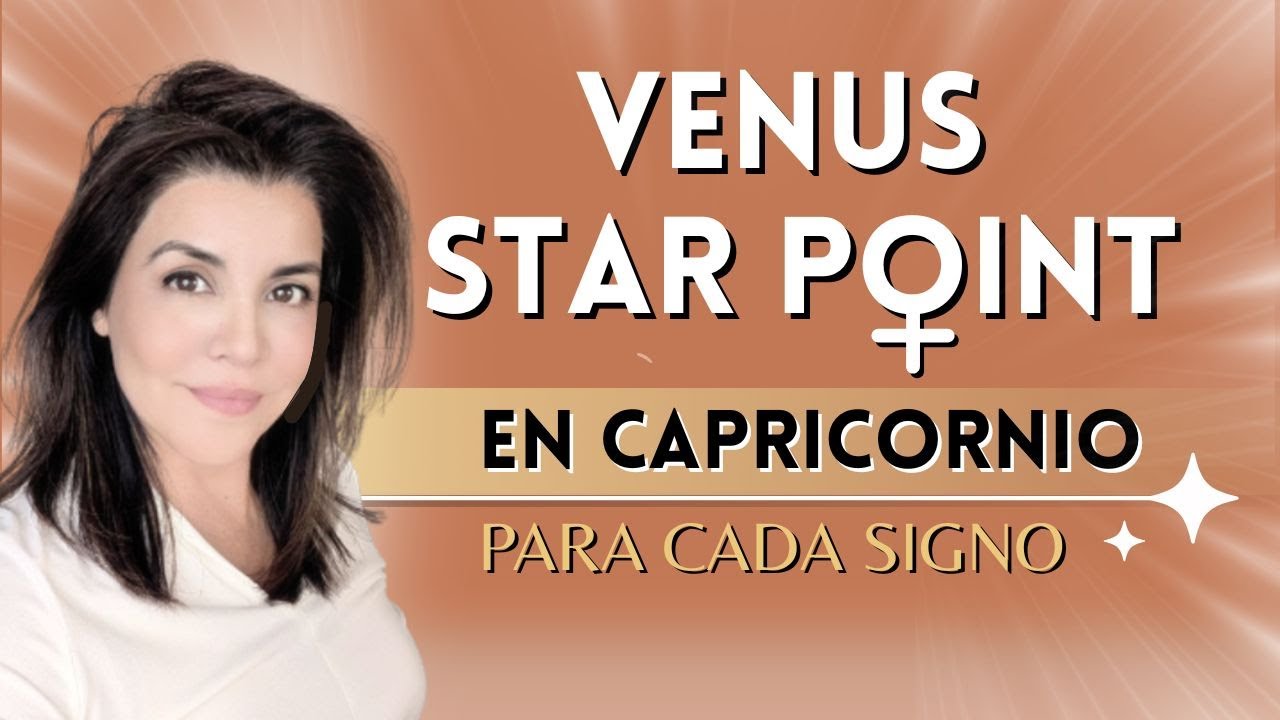💖 Venus Star Point: el portal del amor para cada signo