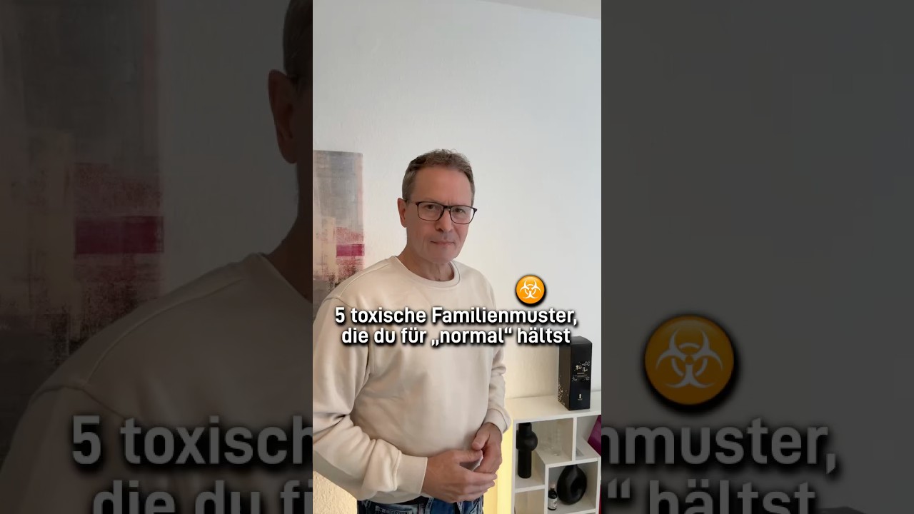 5 toxische Familienmuster, die du f&uuml;r normal h&auml;ltst