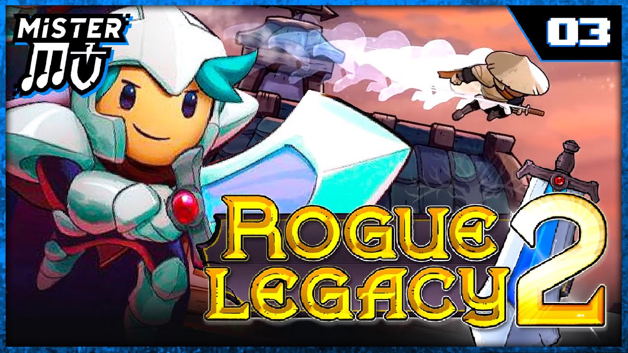 JE VEUX JUSTE VOIR MES ENNEMIS | Rogue Legacy 2 (03)