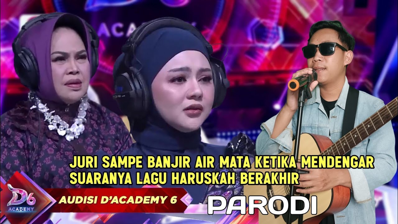 Juri Banjir Air Mata Mendengar Suaranya Yang Begitu Merdu Lagu Haruskah Berakhir | D'academy 6