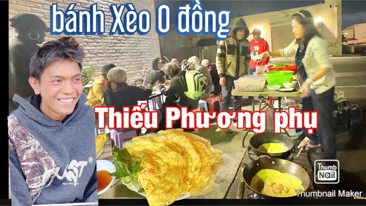 BÁNH XÈO VIỆT NAM TỪ THIỆN CHO ĐỒNG HƯƠNG Ở MỸ RẤT VUI,BUỒN VẮNG BÓNG PHƯƠNG PHỤ