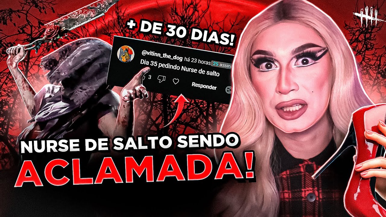 O RETORNO DA MAIS PEDIDA DO CANAL "A NURSE DE SALTO"! 👠 | Dead By Daylight