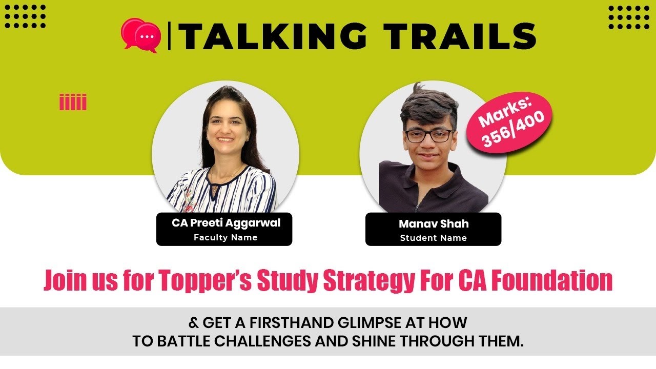 Topper's strategy for CA Foundation | Talking Trails with CA Preeti Aggarwal