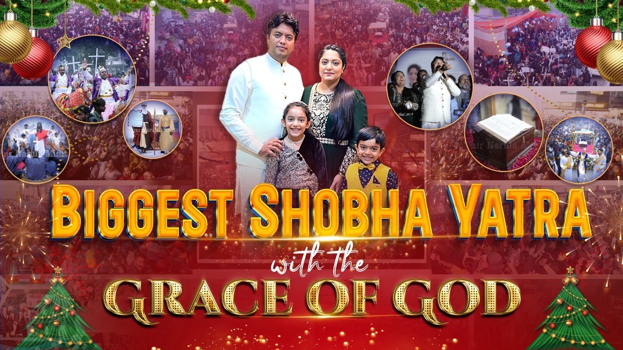 Biggest Shobha Yatra in The History || Ankur Narula Ministries
