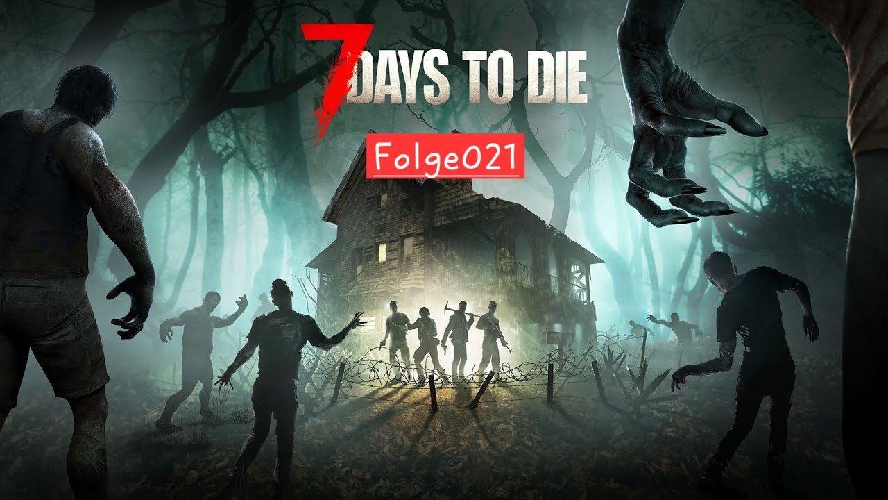 7Days to die Folge 21 Beta