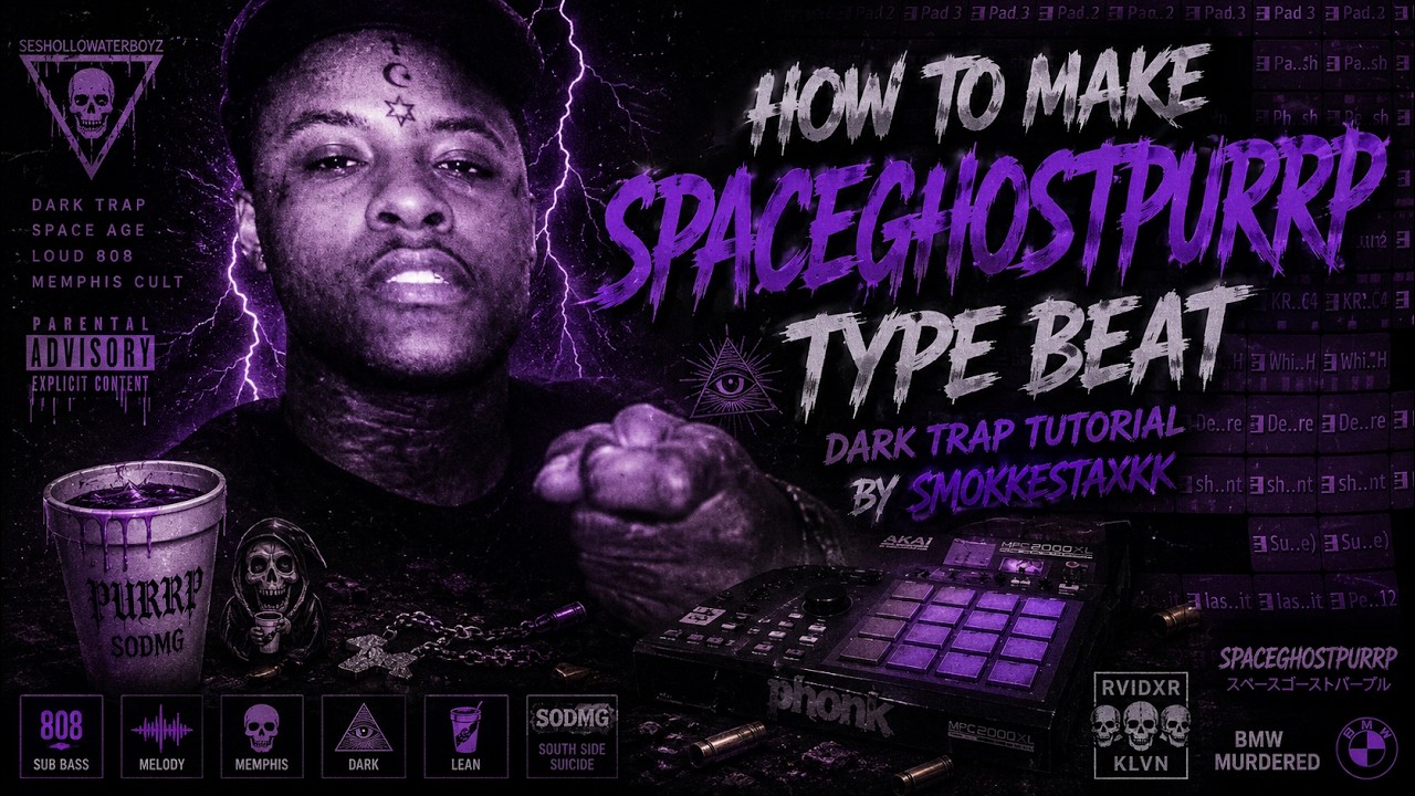 HOW TO MAKE SPACEGHOSTPURRP TYPE BEAT TUTORIAL BY SMOKKESTAXKK
