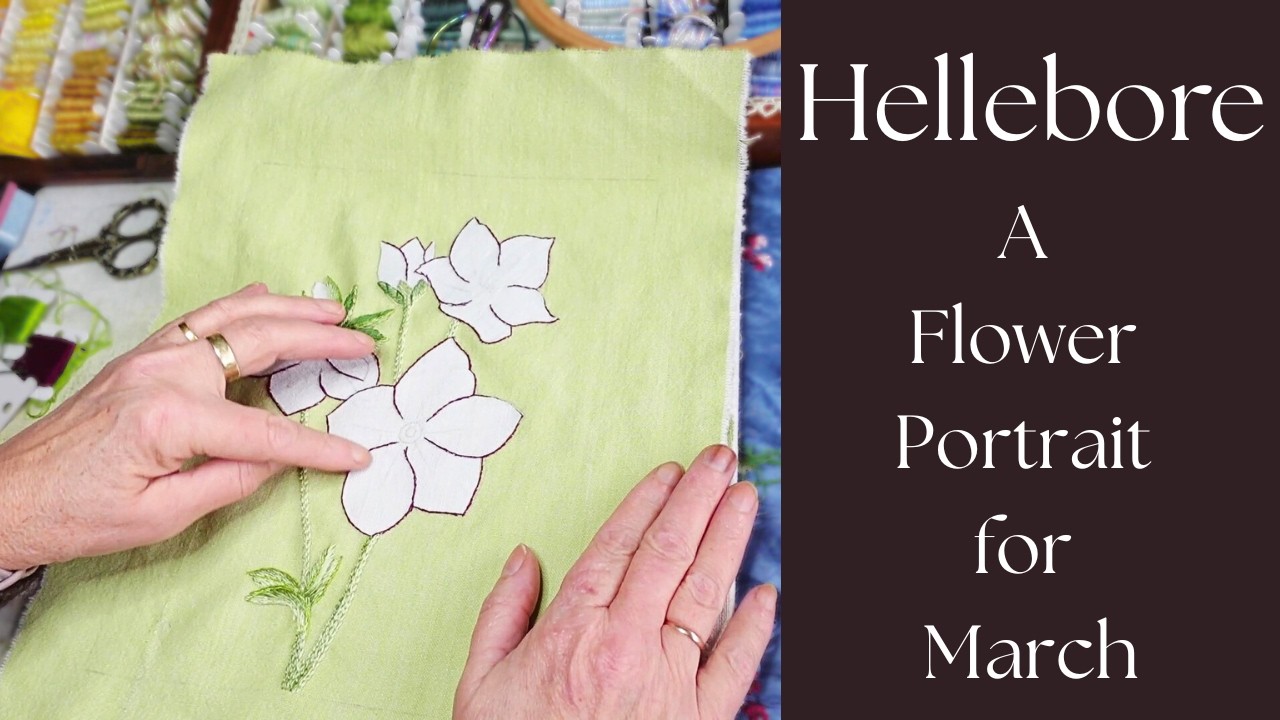 Beautiful Hand Embroidered Hellebore Flowers | Detailed Embroidery Technique