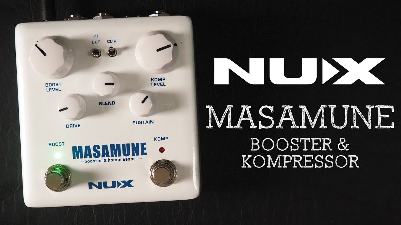 NUX // NBK-5 Masamune Booster & Kompressor (Demo)